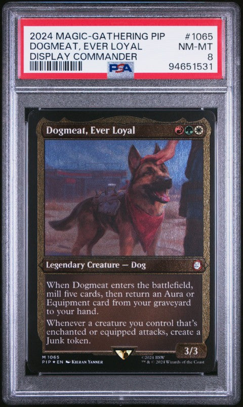 2024 Magic The Gathering Fallout #1065 Dogmeat, Ever Loyal Display Commander PSA 8