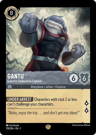 Lorcana - The First Chapter - 178/204 Gantu - Galactic Federation Captain Legendary