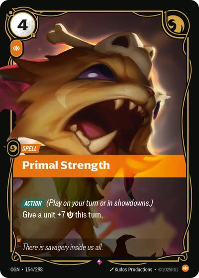 Riftbound - Origins - 154/298 Primal Strength Rare