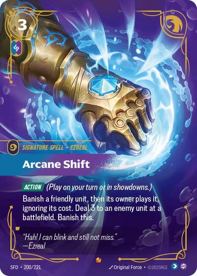 Riftbound Spiritforged - 200/221 Arcane Shift Epic