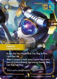 Riftbound- Unleashed - Ivern - Friend to All (Alternate Art) 177a/219 Showcase