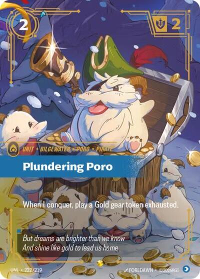 Riftbound- Unleashed - Plundering Poro (Overnumbered) 222/219 Showcase