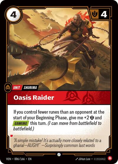 Vendetta - 006/166 Oasis Raider Common