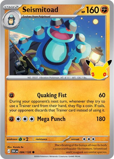 30th Celebration - 084/128 Seismitoad Common