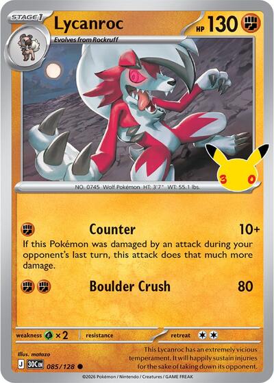 30th Celebration - 085/128 Lycanroc Common