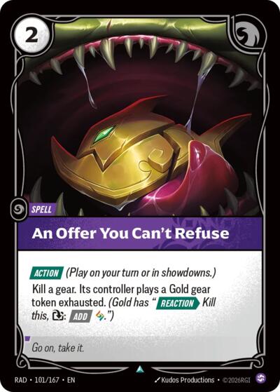 Radiance - 101/167 An Offer You Can't Refuse Uncommon