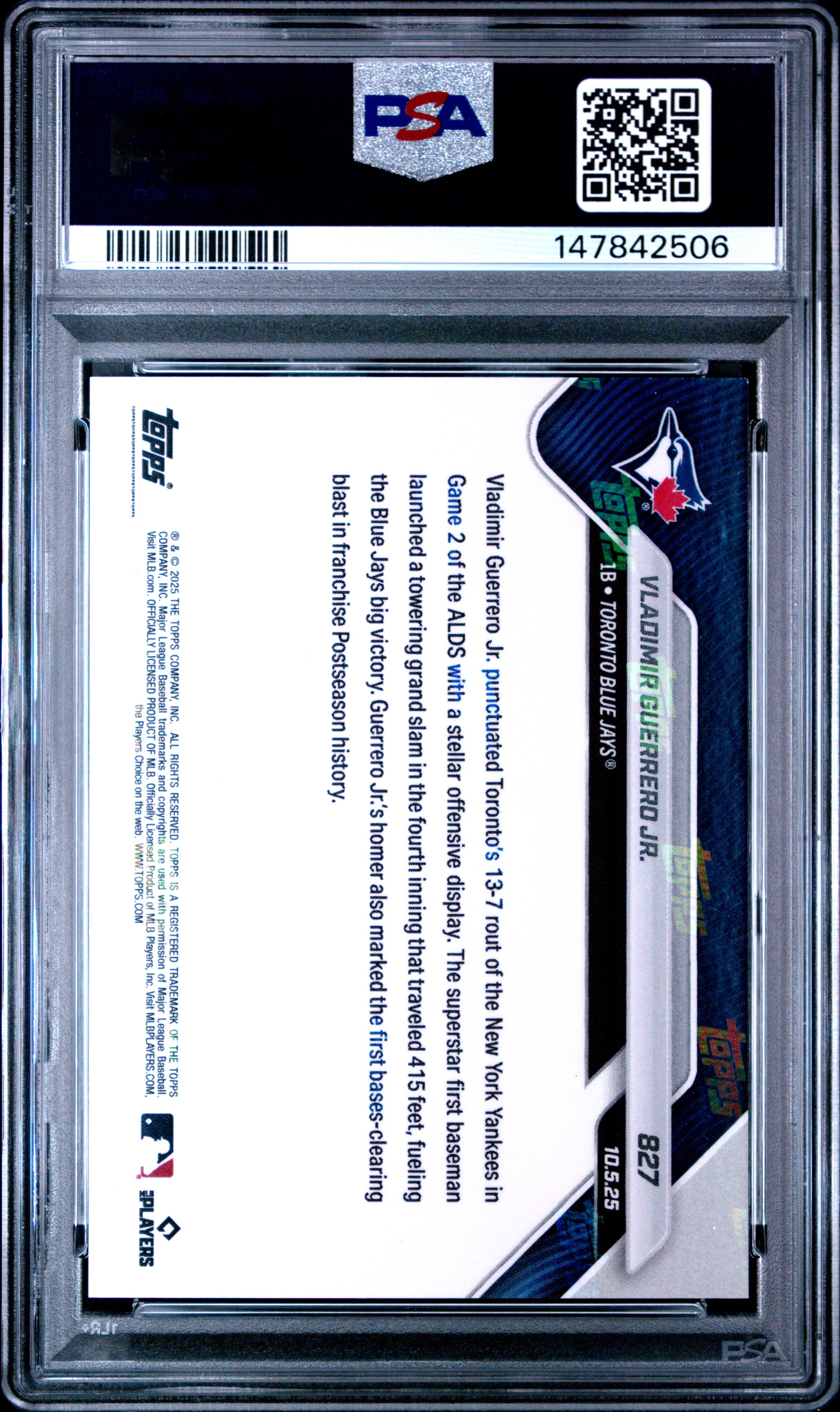 2025 Topps Vladimir Guerrero Jr. 827 Topps Now PSA 10