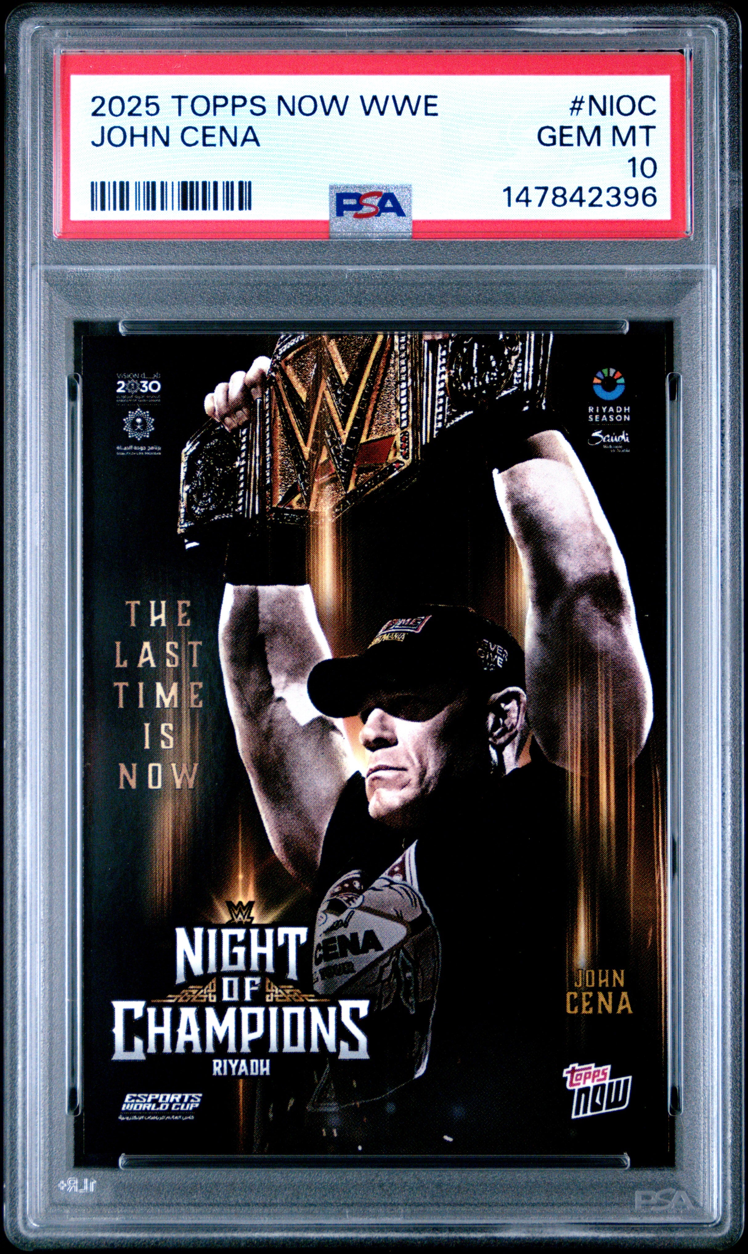 2025 TOPPS NOW WWE #NIOC JOHN CENA PSA 10