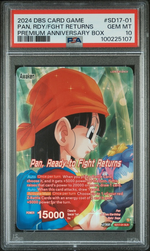 2024 Dragon Ball Super Card Game Premium Anniversary Box #SD17-01 Pan, Rdy/Fght Returns PSA 10