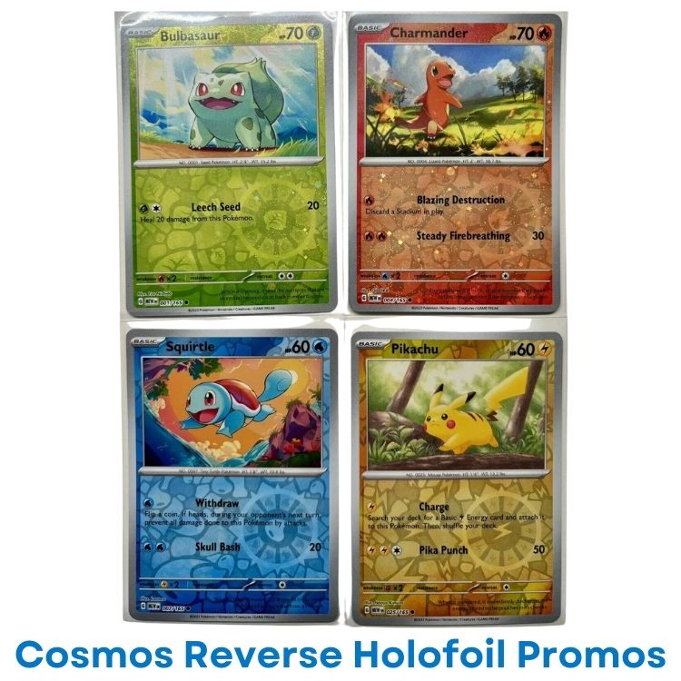 Scarlet & Violet 151 Cosmos Reverse Holofoil Promo Set of 4 - Bulbasaur, Charmander, Squirtle, Pikachu