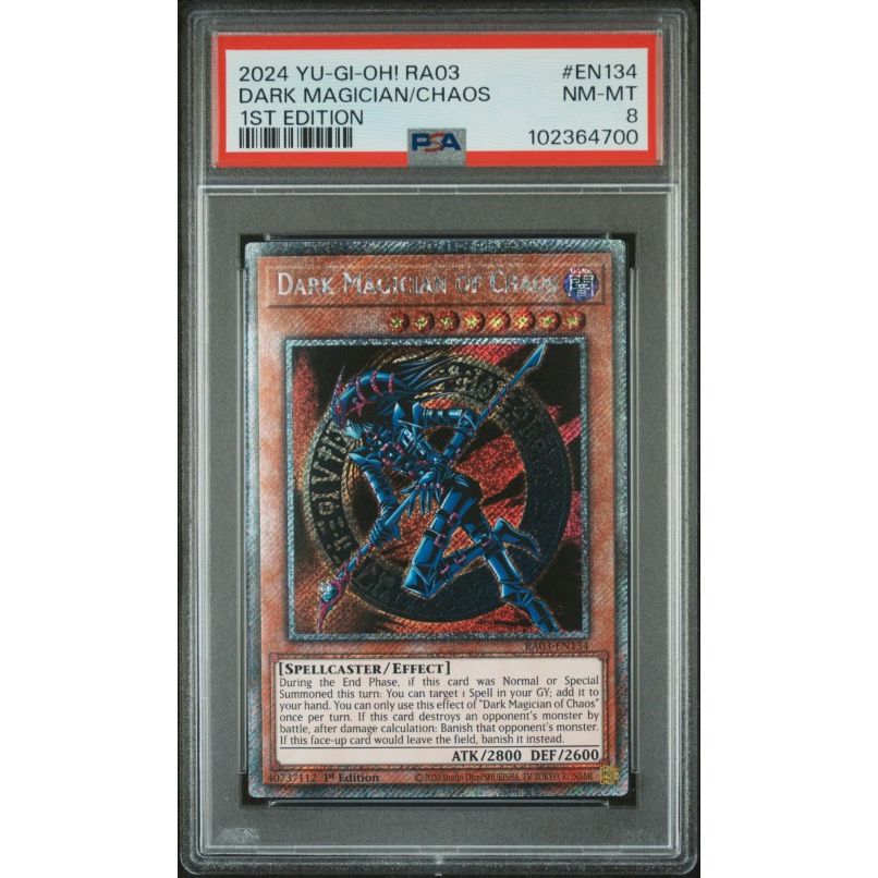2024 Yu-Gi-Oh! Ra03-Quarter Century Bonanza #EN134 Dark Magician/Chaos 1st Edition PSA 8