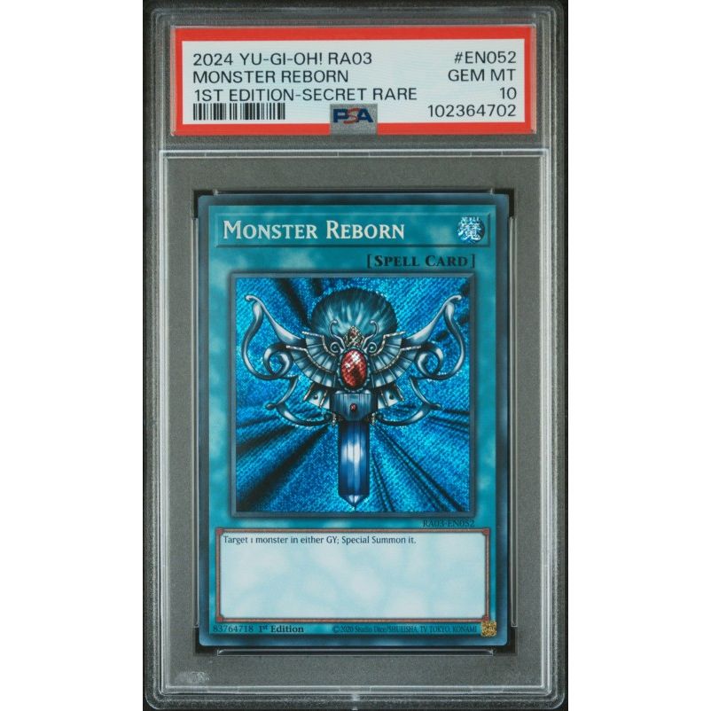 2024 Yu-Gi-Oh! Ra03-Quarter Century Bonanza #EN052 Monster Reborn 1st Edition-Secret Rare PSA 10