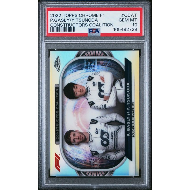 2022 Topps Chrome Formula 1 Constructors Coalition #CCAT P.Gasly/Y.Tsunoda Constructors Coalition PSA 10