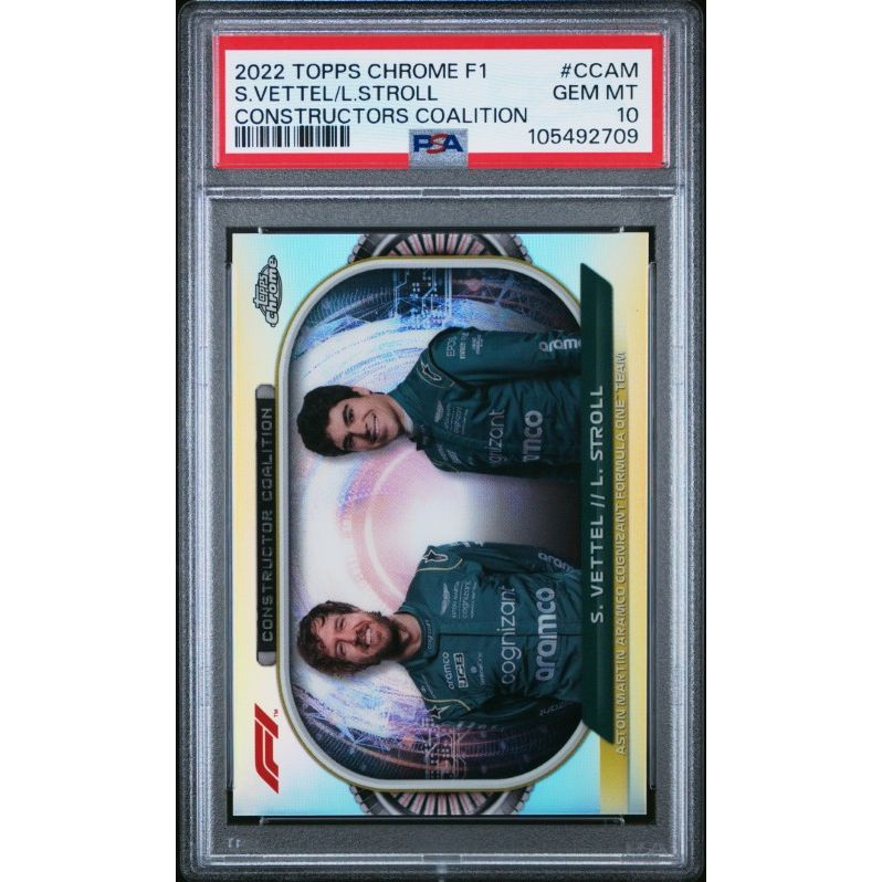 2022 Topps Chrome Formula 1 Constructors Coalition #CCAM S.Vettel/L.Stroll Constructors Coalition PSA 10