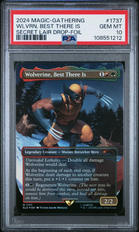 2024 Magic The Gathering Secret Lair Drop #1737 Wolverine, Best There Is Secret Lair Drop-Foil PSA 10