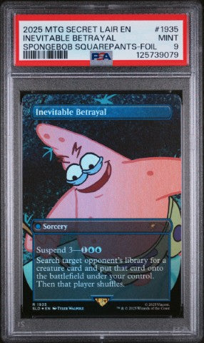 2025 Magic The Gathering Secret Lair Drop #1935 Inevitable Betrayal Spongebob Squarepants-Foil PSA 9