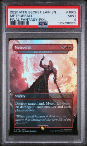 2025 Magic The Gathering Secret Lair Drop #1862 Meteorfall Final Fantasy-Foil PSA 9