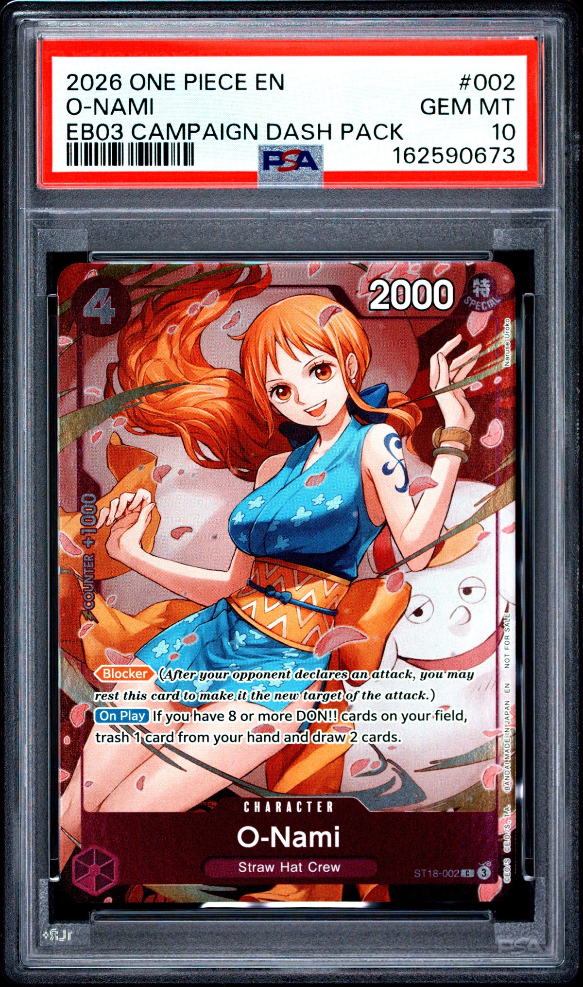 2026 ONE PIECE O-NAMI 002 ONE PIECE HEROINES CAMPAIGN DASH PACK PSA 10