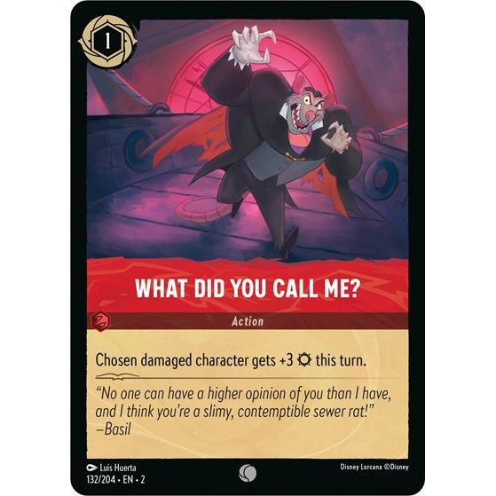 Lorcana - Rise of the Floodborn - 132/204 What Did You Call Me? Common