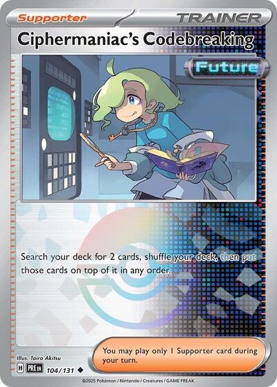 Scarlet & Violet Prismatic Evolutions - 104/131 Ciphermaniac's Codebreaking (Poke Ball Pattern) Uncommon