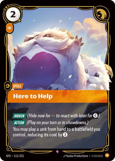 Riftbound Spiritforged - 111/221 Here to Help Rare