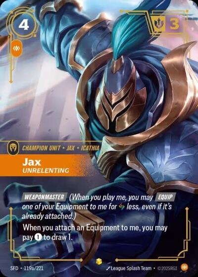 Riftbound Spiritforged - 119a/221 Jax - Unrelenting (Alternate Art) Showcase