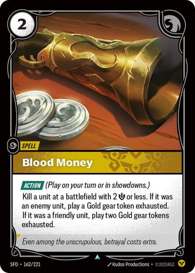 Riftbound Spiritforged - 162/221 Blood Money Uncommon