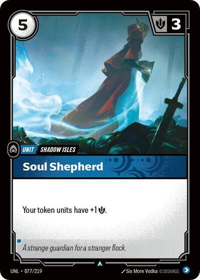 Riftbound - Unleashed - Soul Shepherd 077/219 Uncommon