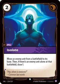 Riftbound - Unleashed - Isolate 124/219 Common