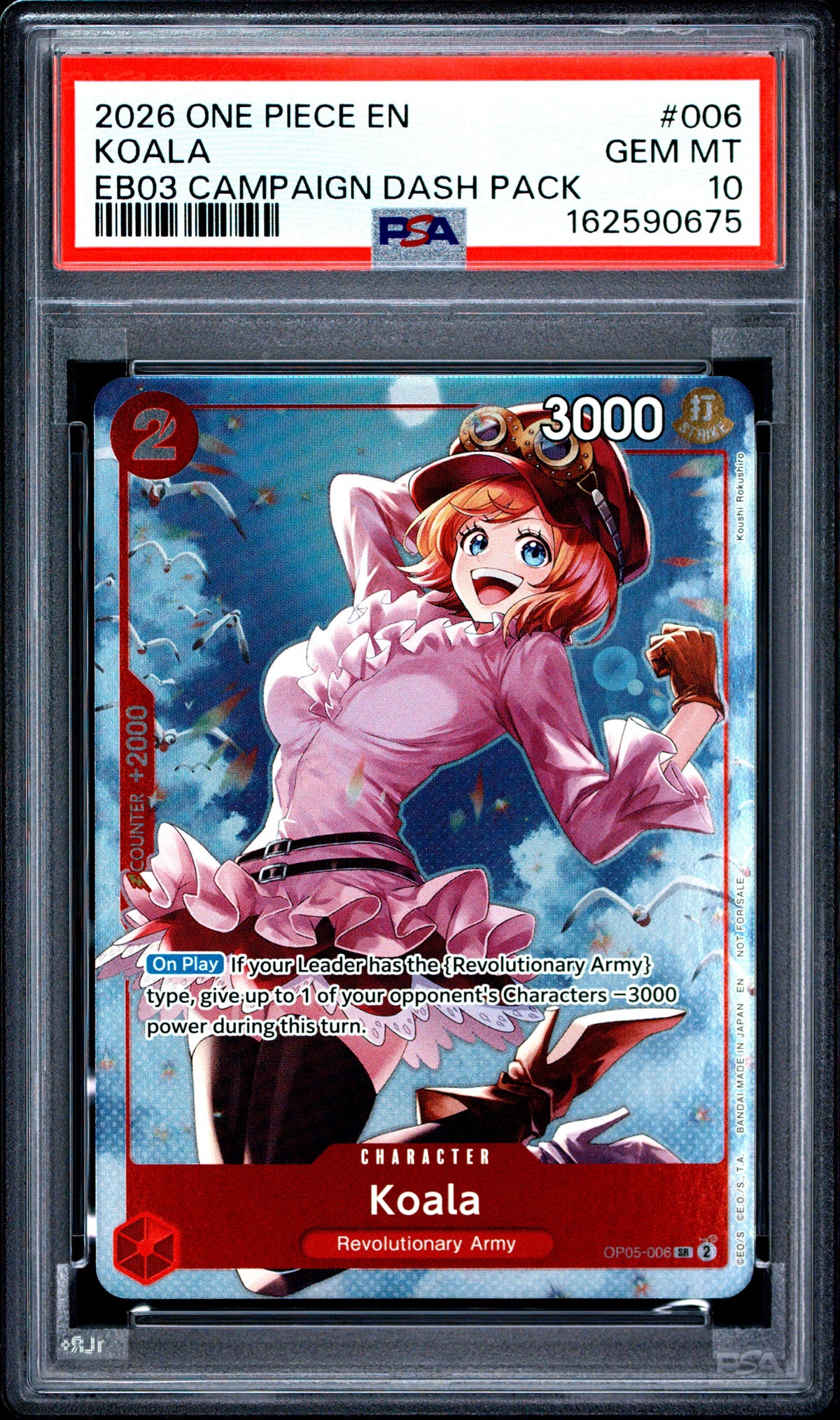 2026 ONE PIECE KOALA 006 ONE PIECE HEROINES CAMPAIGN DASH PACK PSA 10
