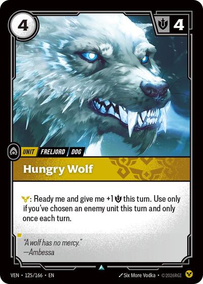 Vendetta - 125/166 Hungry Wolf Uncommon