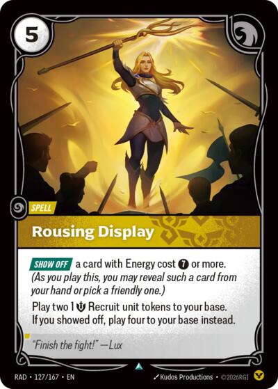 Radiance - 127/167 Rousing Display Uncommon