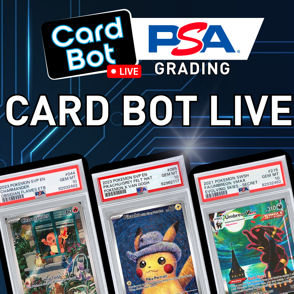 PSA Grading - Card Bot Live