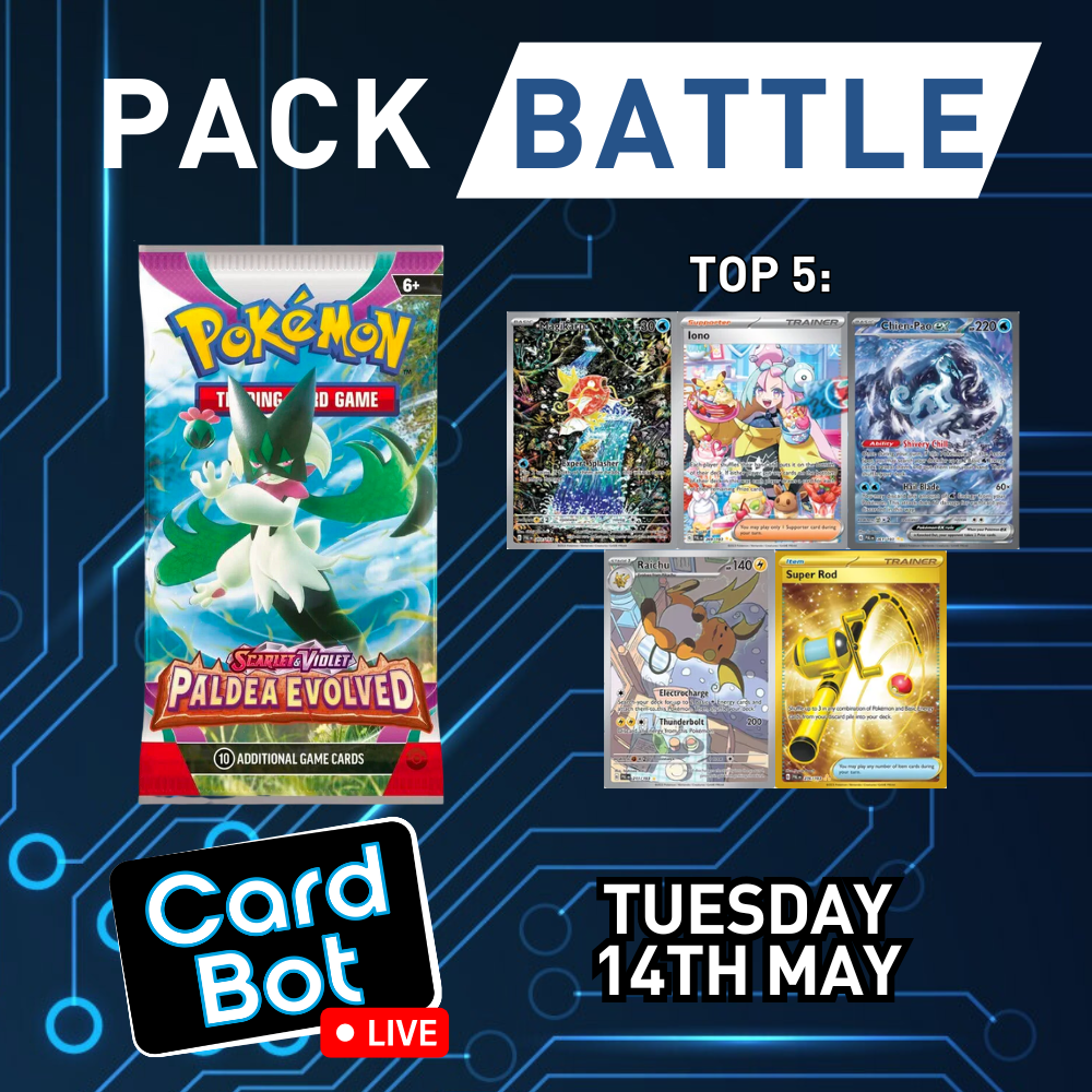 LIVE OPENING - Paldea Evolved Pack Battle - Tuesday 14th May