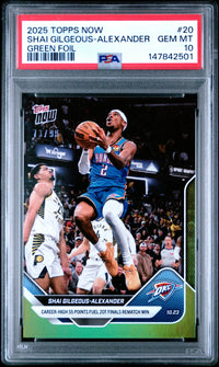 2025 TOPPS NOW #20 S. GILGEOUS-ALEXANDER GREEN FOIL PSA 10