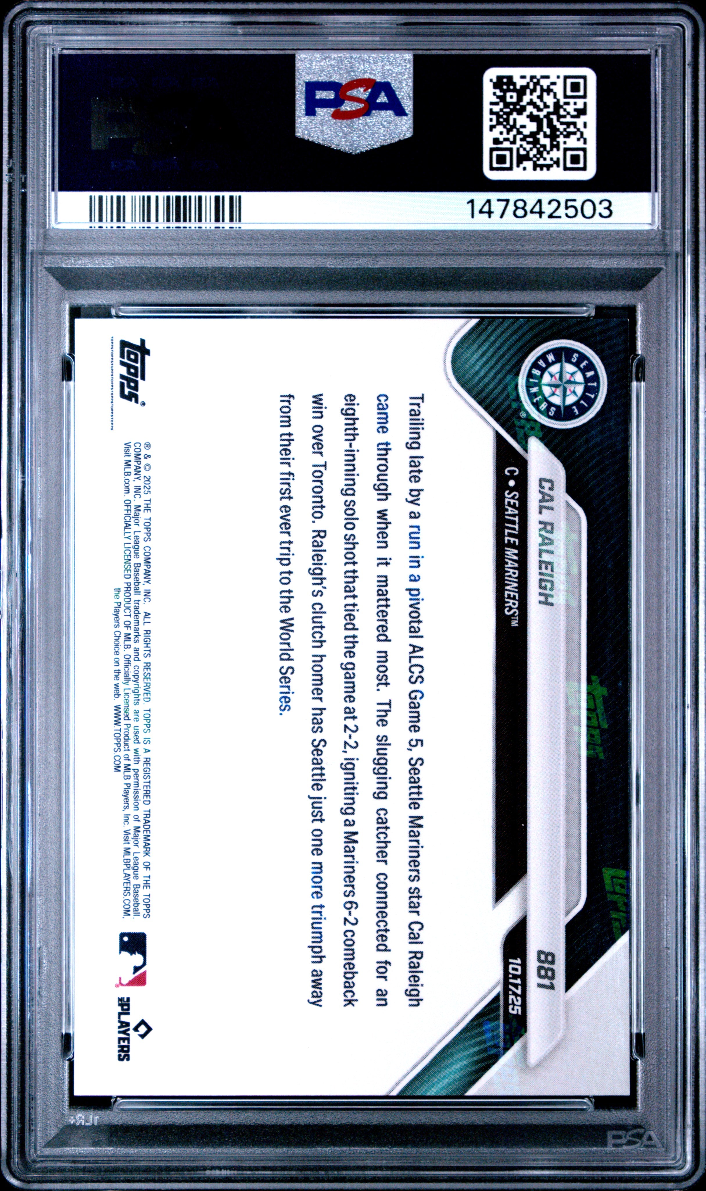 2025 Topps Cal Raleigh 881 Topps Now PSA 10